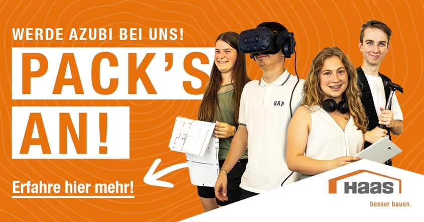 Haas Fertigbau GmbH: Pack's an! Komm' zu Haas!